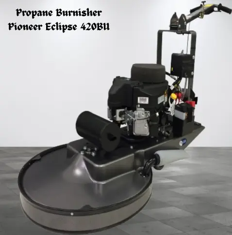 Propane burnisher